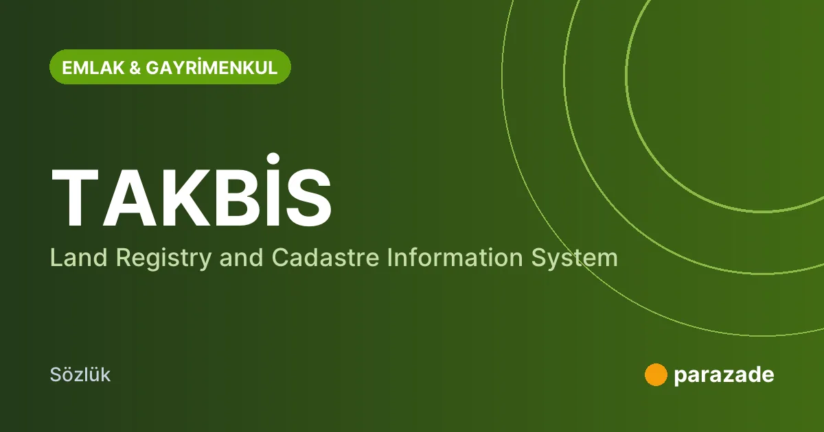 TAKBİS nedir?
