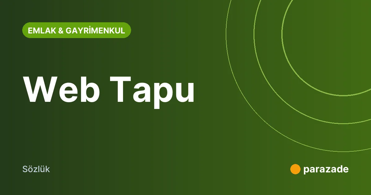 Web Tapu nedir?