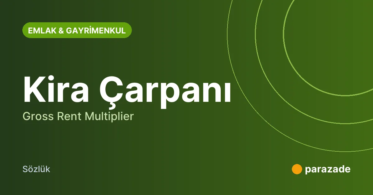 Kira Çarpanı nedir?