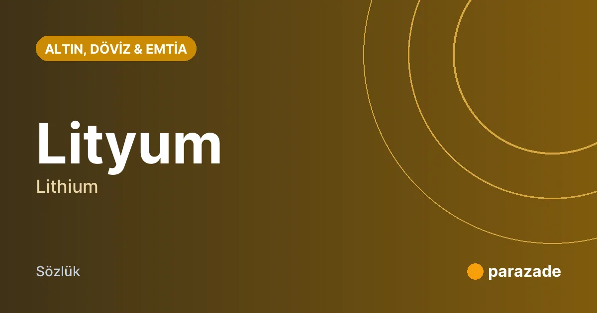 Lityum nedir?