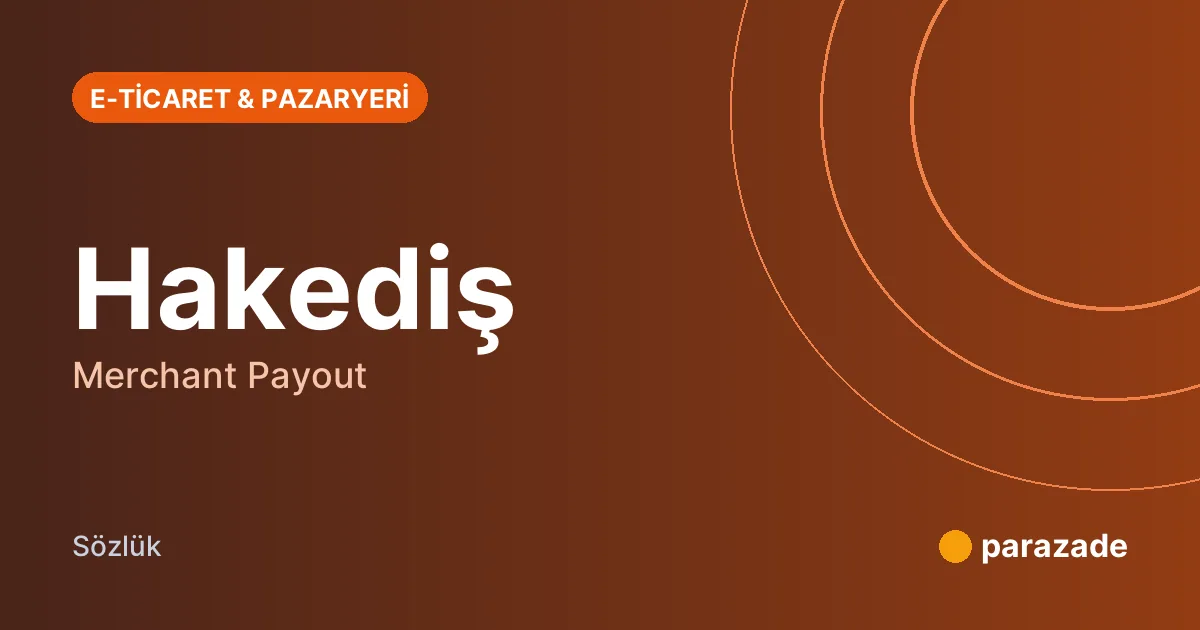 Hakediş nedir?