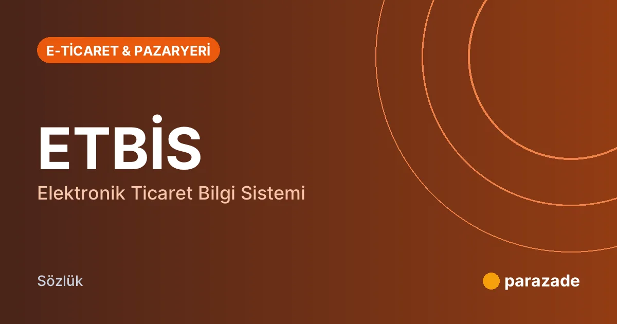 ETBİS nedir?