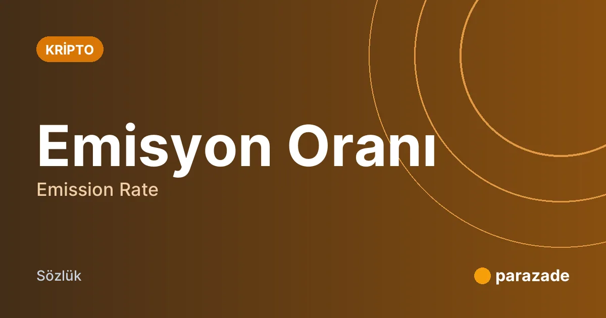 Emisyon Oranı nedir?