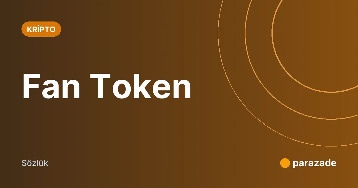 Fan Token nedir?