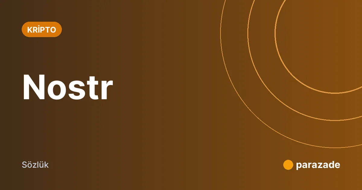 Nostr nedir?