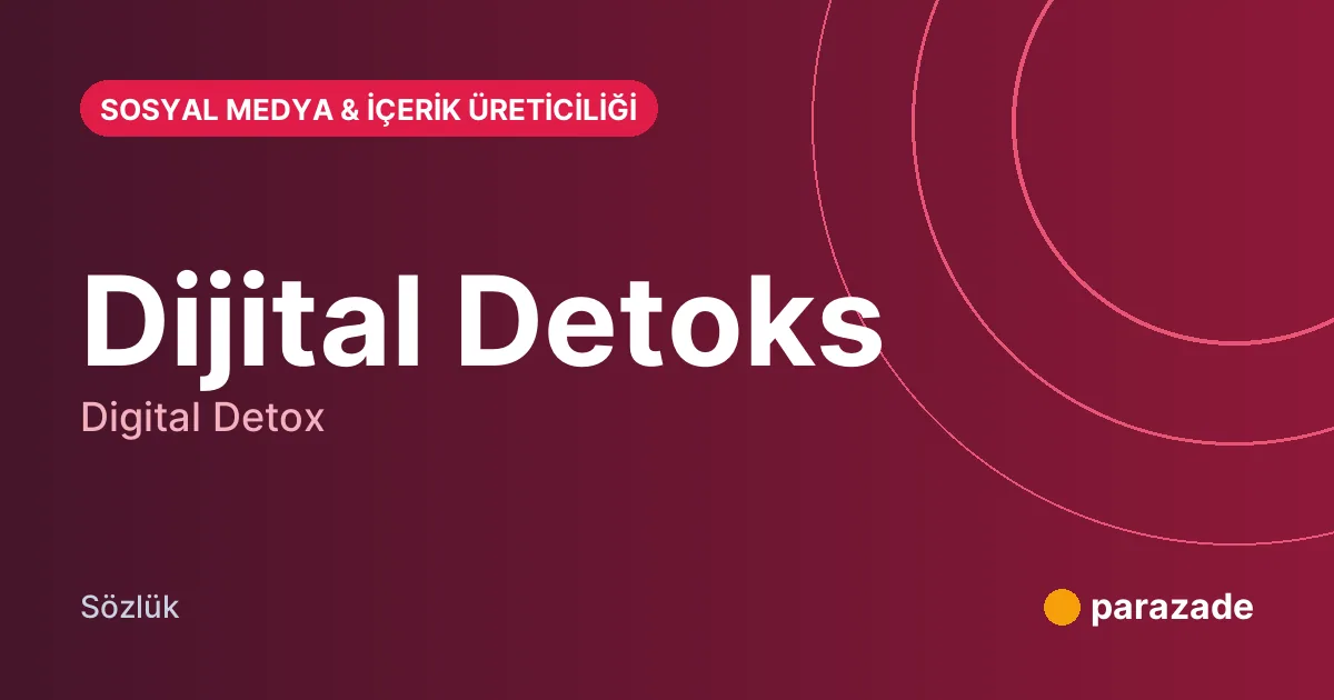 Dijital Detoks nedir?