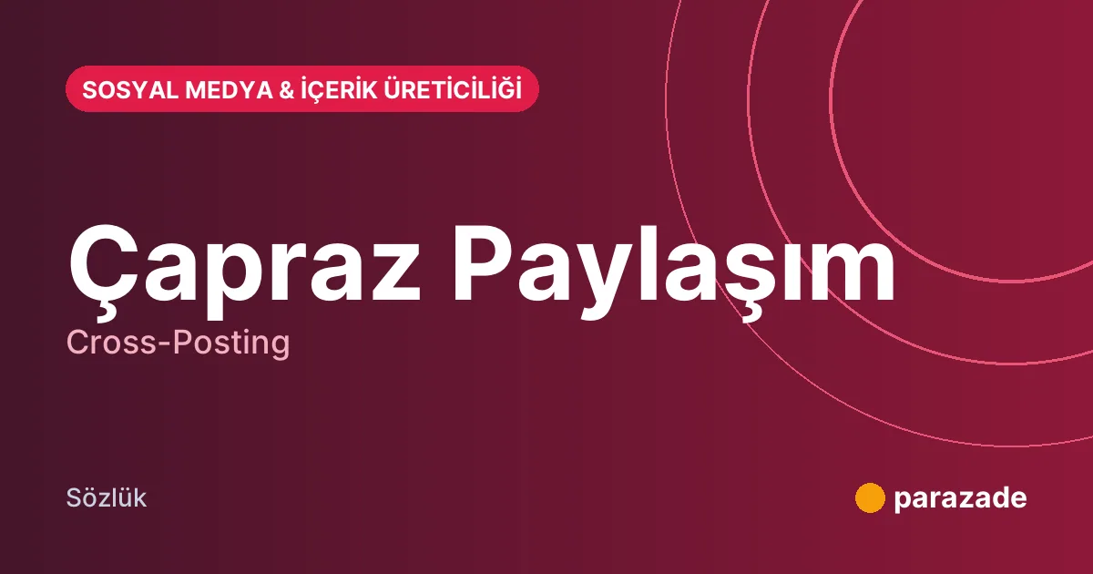 Çapraz Paylaşım nedir?