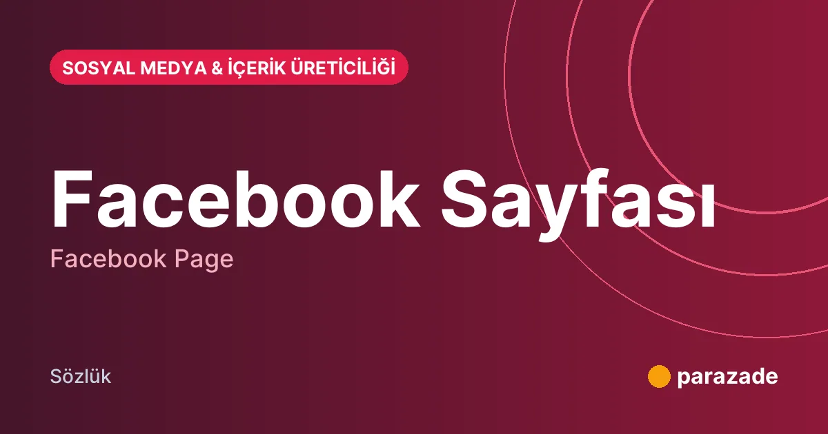 Facebook Sayfası nedir?