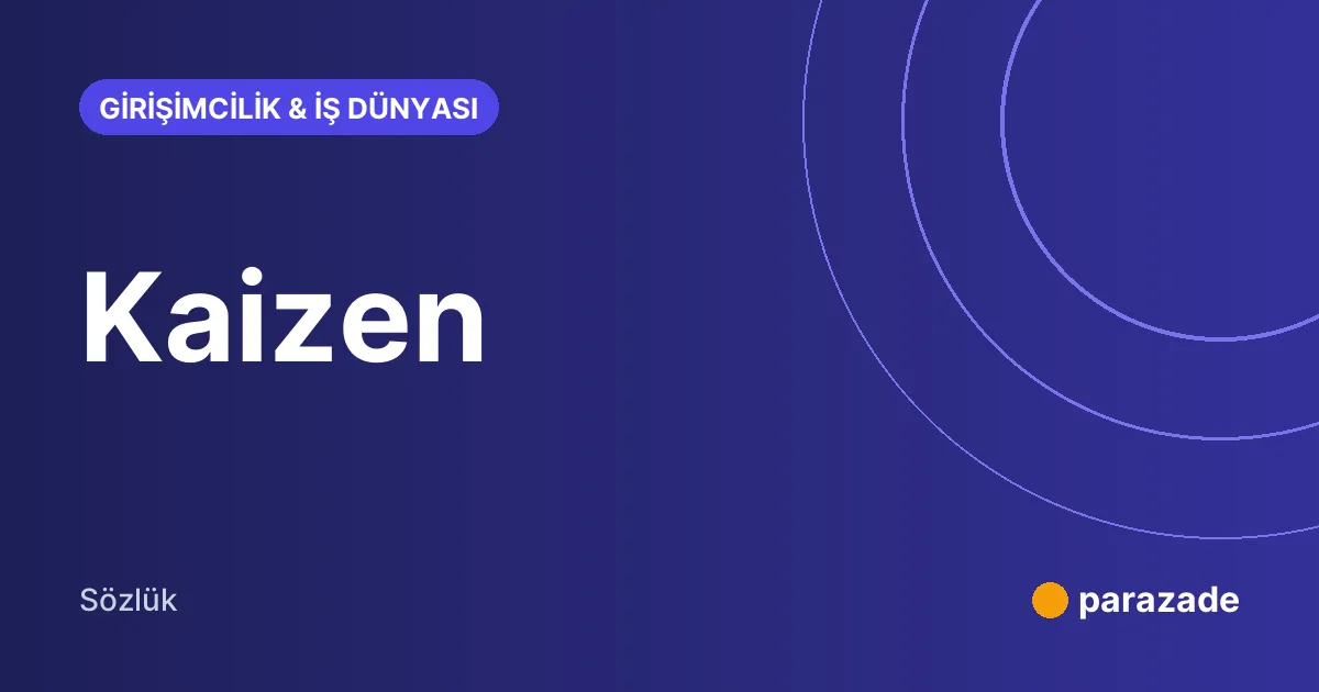 Kaizen nedir?