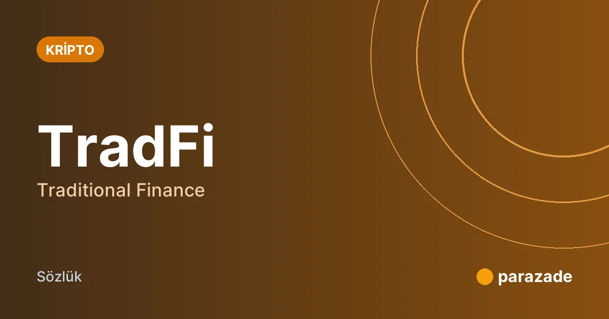 TradFi nedir?