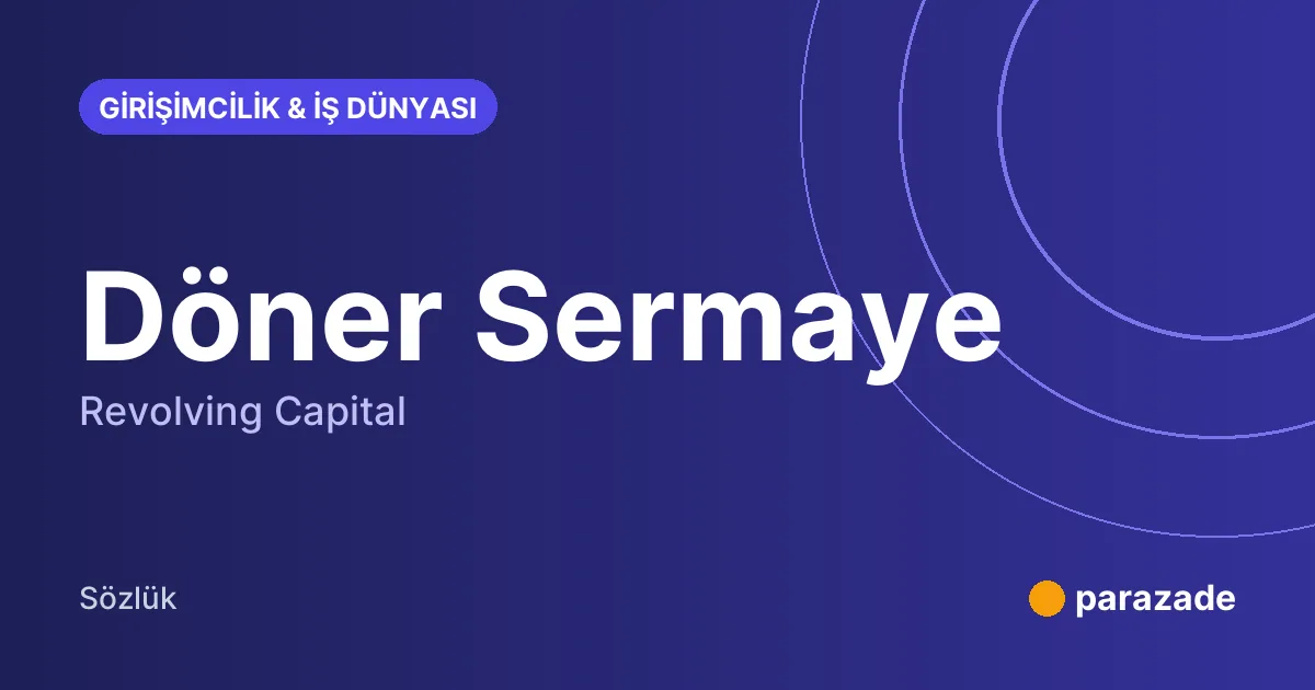 Döner Sermaye nedir?