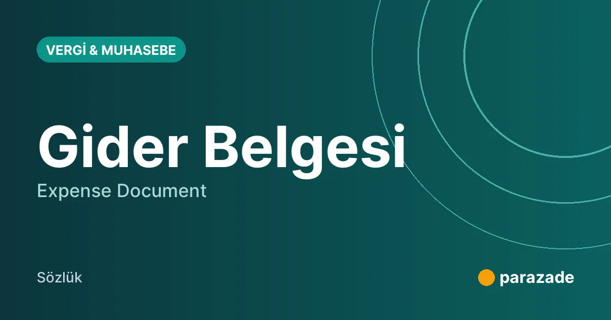 Gider Belgesi nedir?