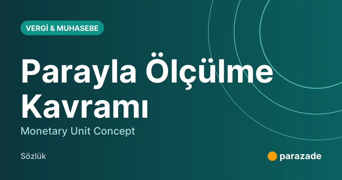 Parayla Ölçülme Kavramı nedir?