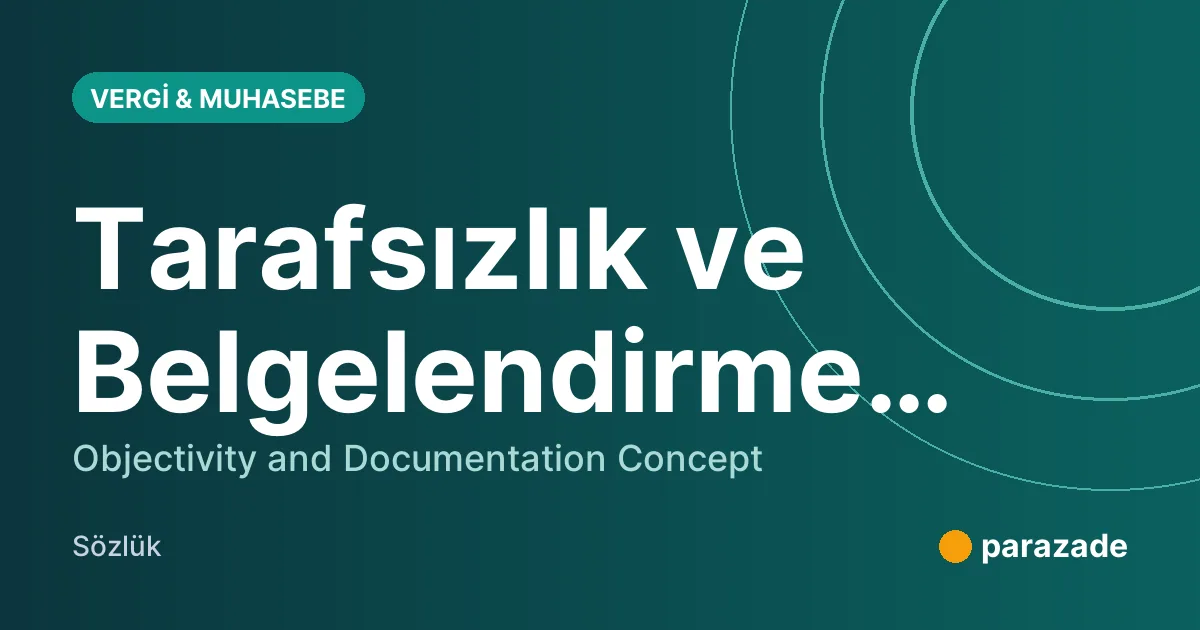 Tarafsızlık ve Belgelendirme Kavramı nedir?
