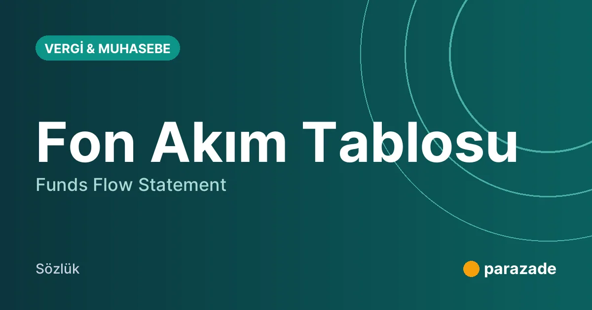 Fon Akım Tablosu nedir?