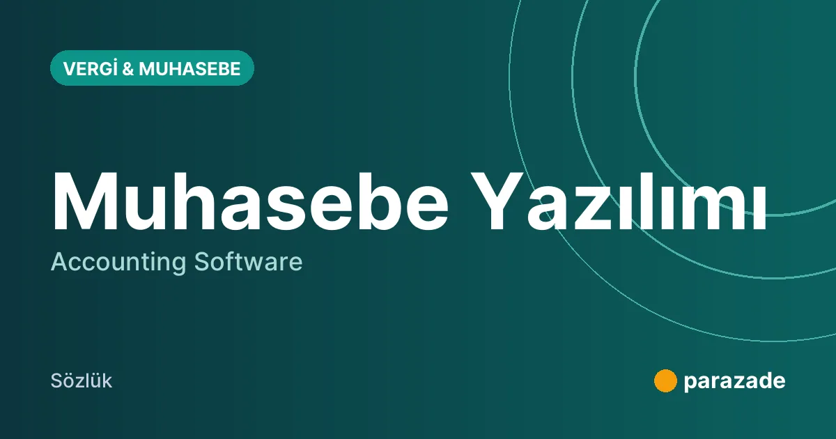 Muhasebe Yazılımı nedir?
