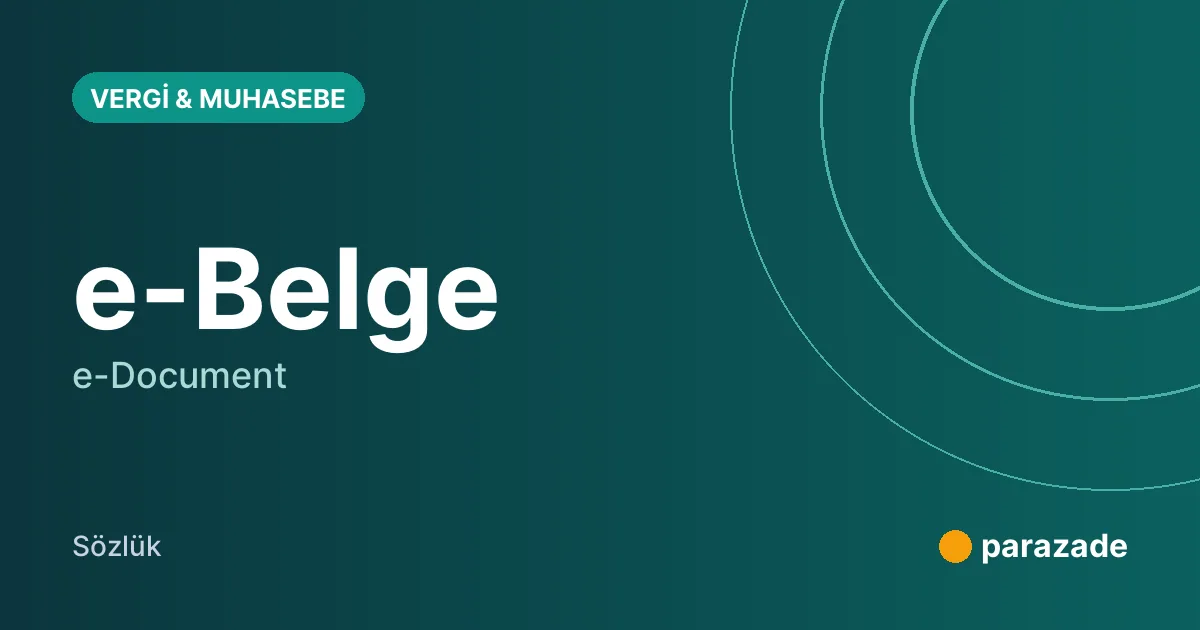 e-Belge nedir?