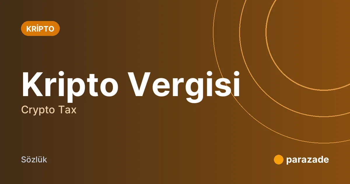 Kripto Vergisi nedir?