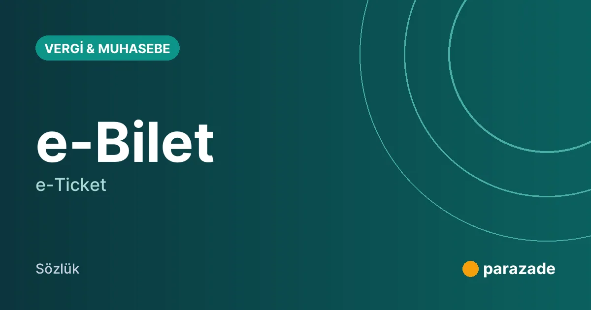 e-Bilet nedir?