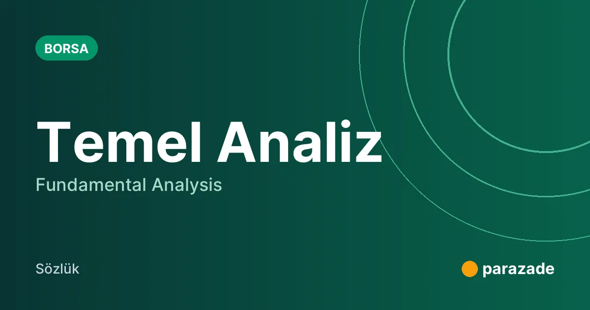 Temel Analiz nedir?