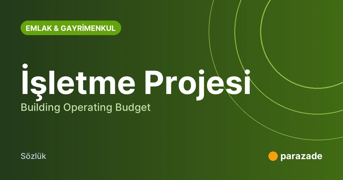 İşletme Projesi nedir?