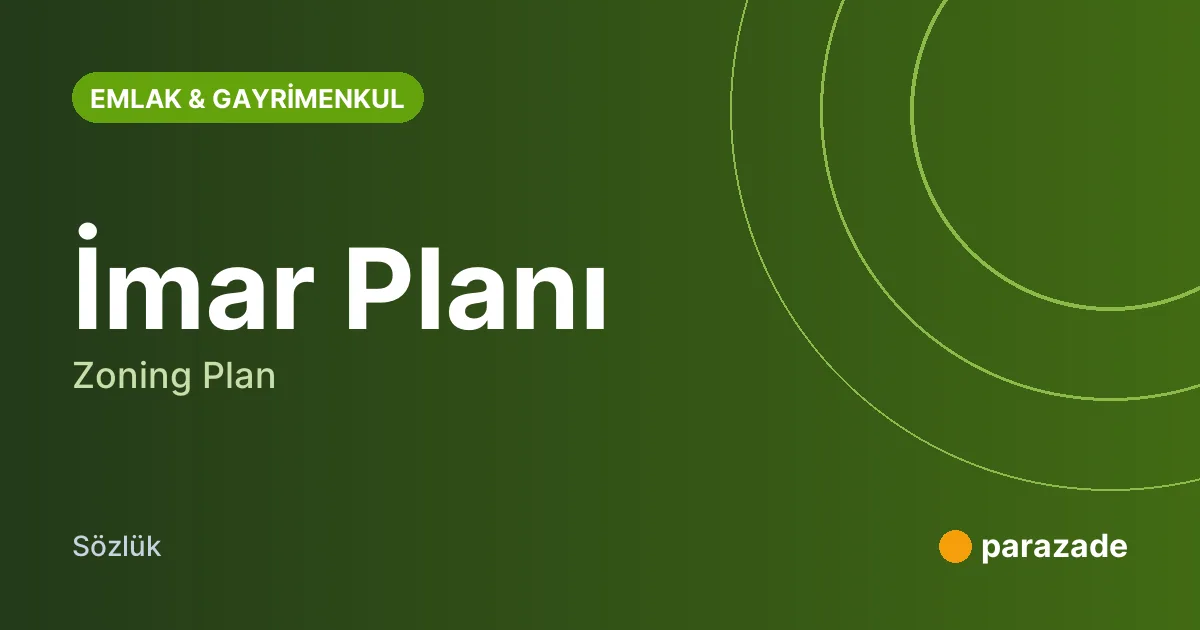 İmar Planı nedir?