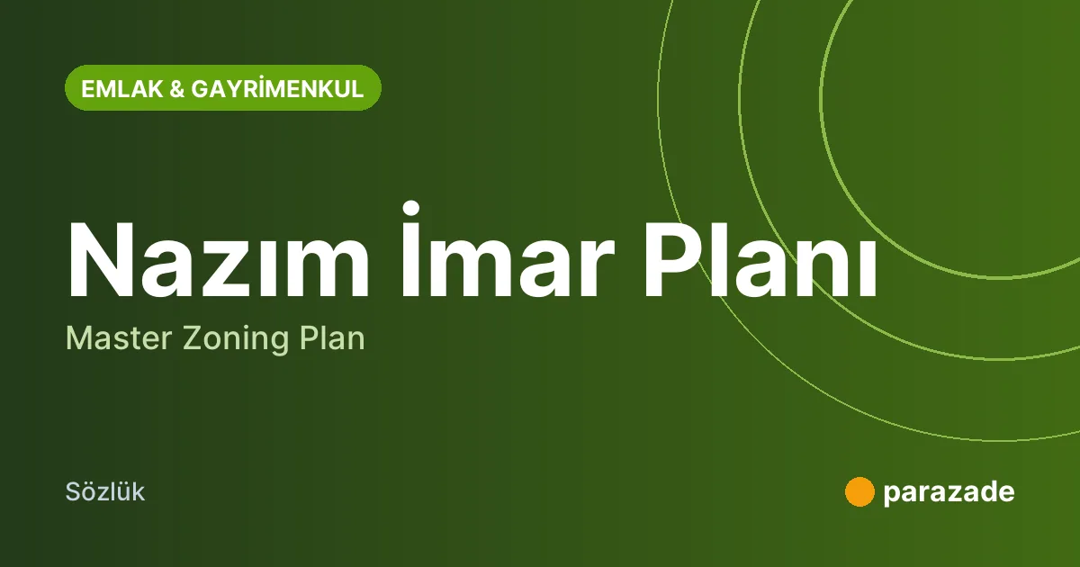 Nazım İmar Planı nedir?