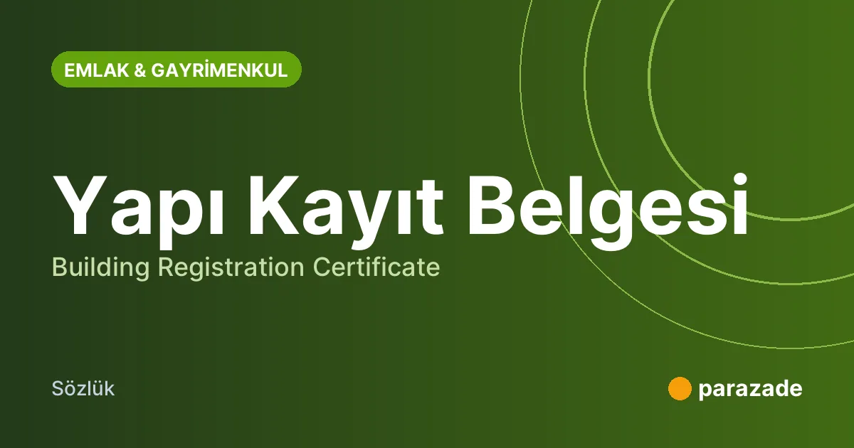 Yapı Kayıt Belgesi nedir?