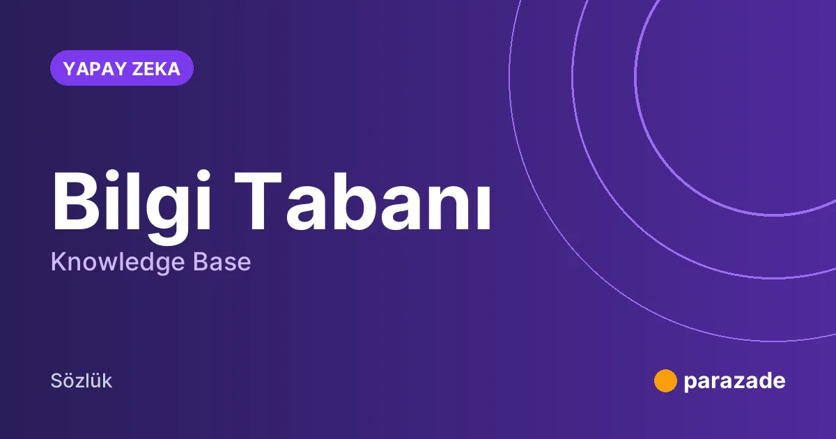 Bilgi Tabanı nedir?