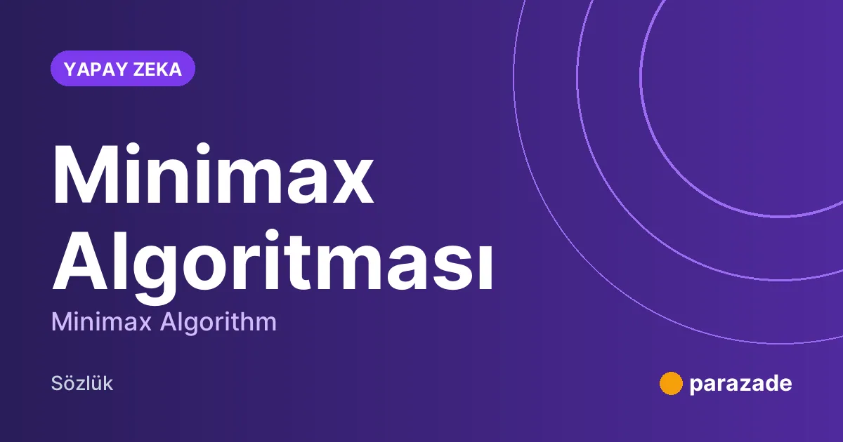 Minimax Algoritması nedir?