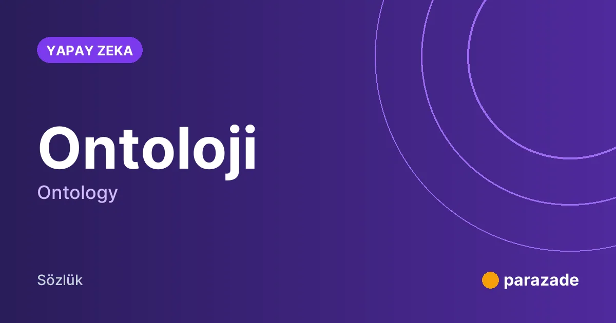 Ontoloji nedir?