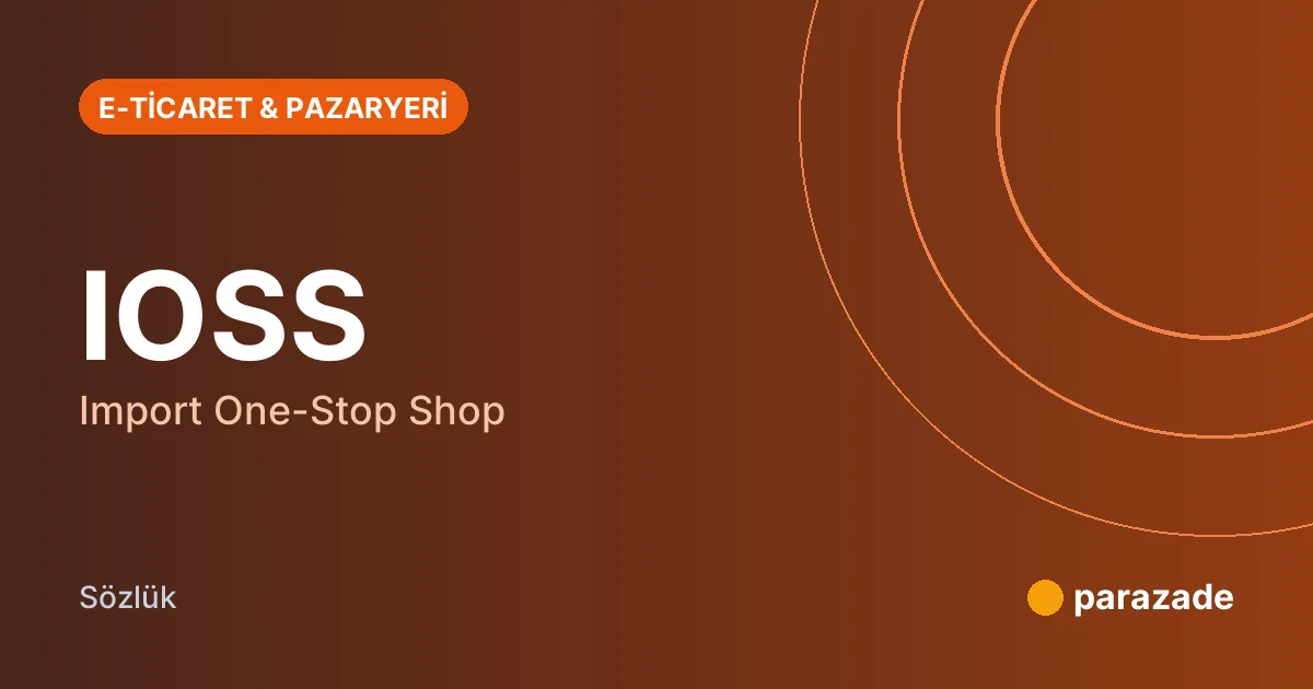 IOSS nedir?