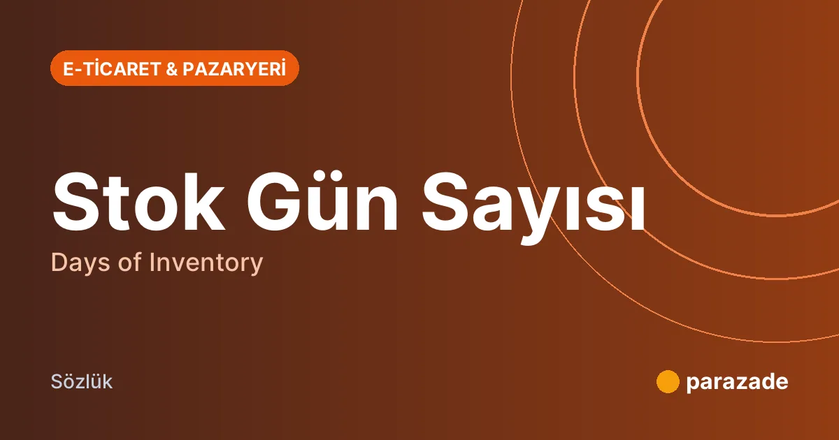 Stok Gün Sayısı nedir?