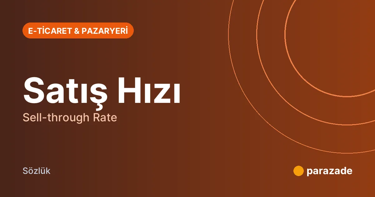 Satış Hızı nedir?