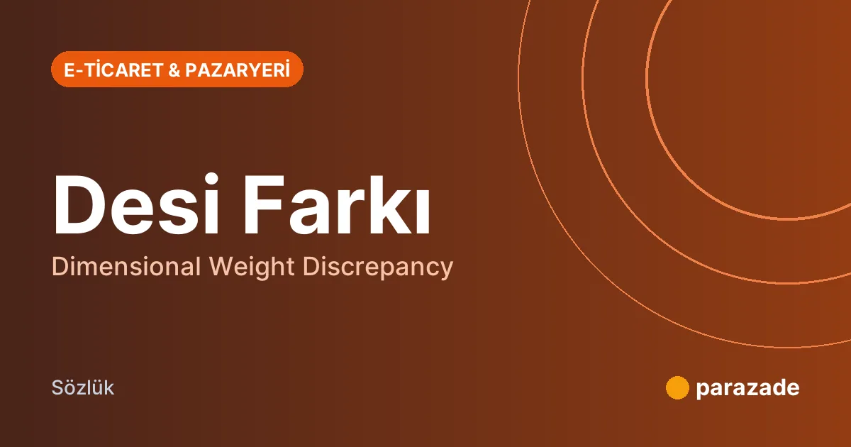 Desi Farkı nedir?