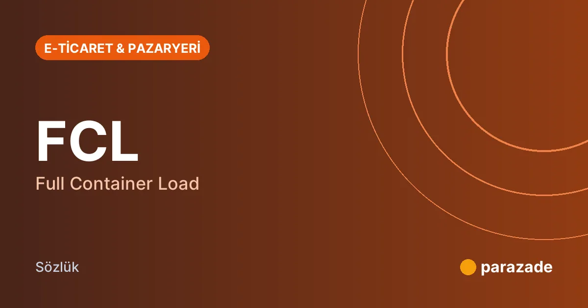 FCL nedir?