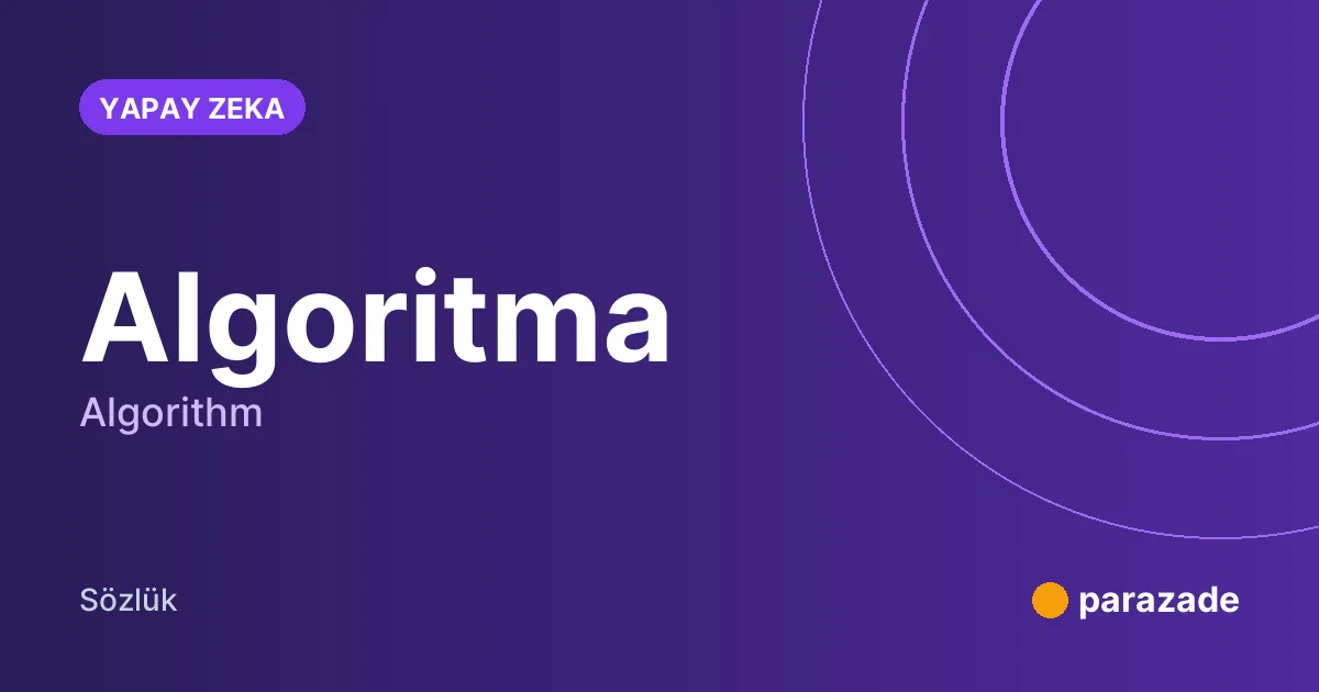 Algoritma nedir?