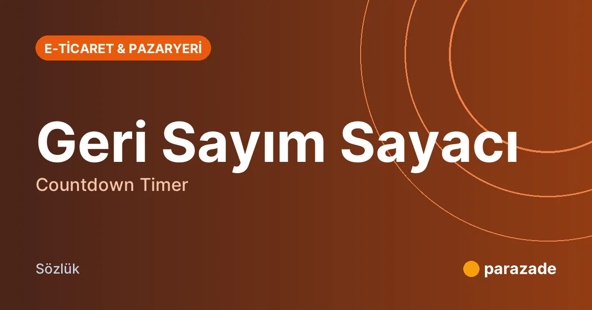 Geri Sayım Sayacı nedir?
