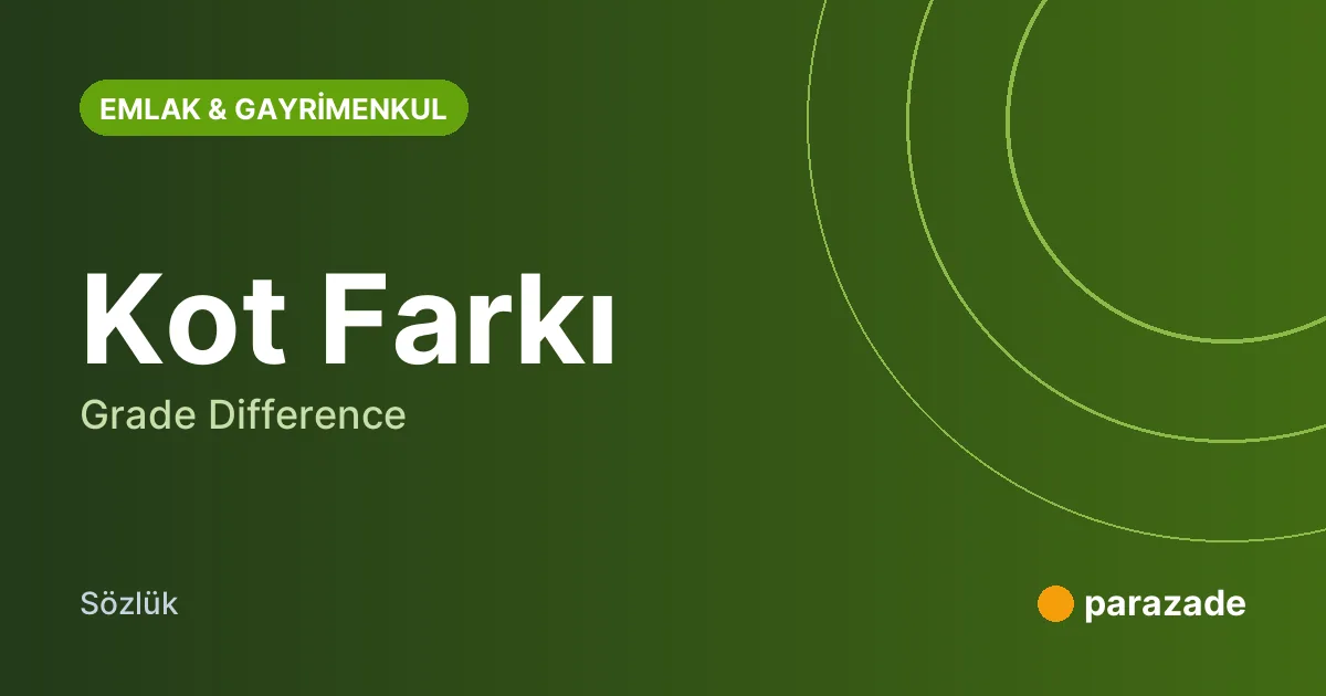 Kot Farkı nedir?