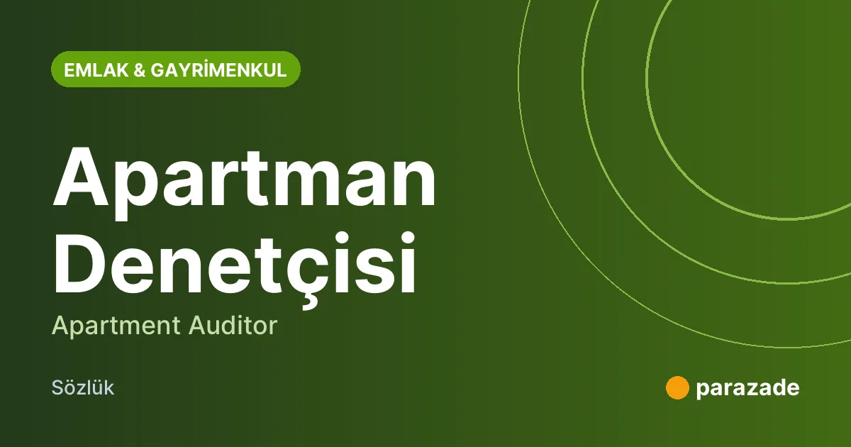 Apartman Denetçisi nedir?