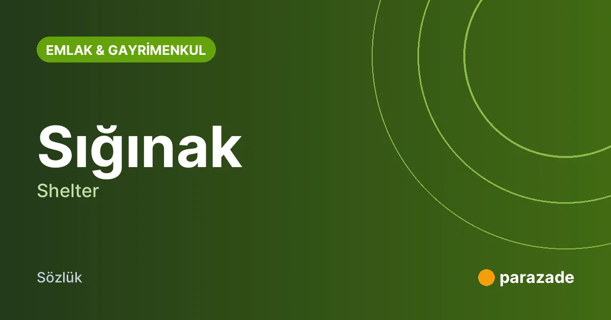 Sığınak nedir?