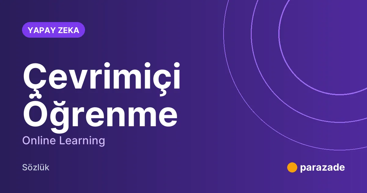 Çevrimiçi Öğrenme nedir?