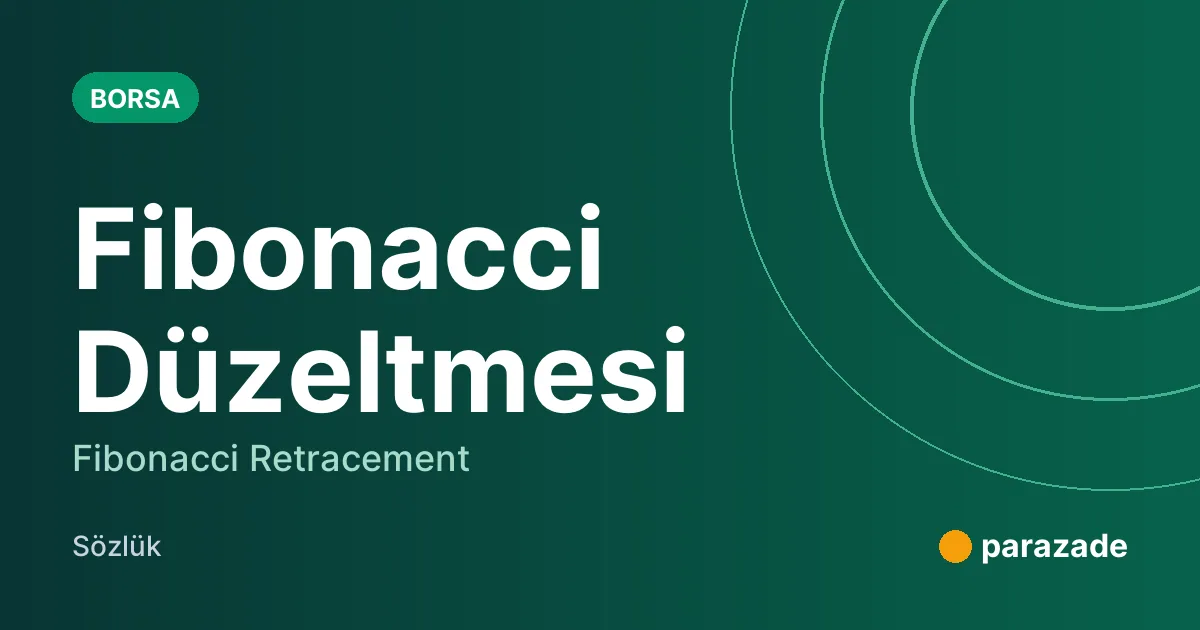 Fibonacci Düzeltmesi nedir?