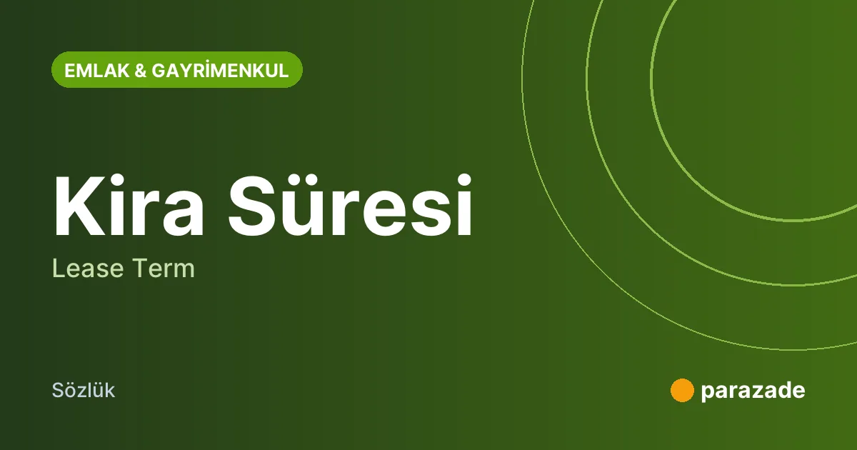 Kira Süresi nedir?