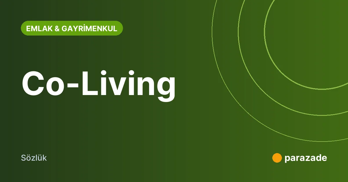 Co-Living nedir?