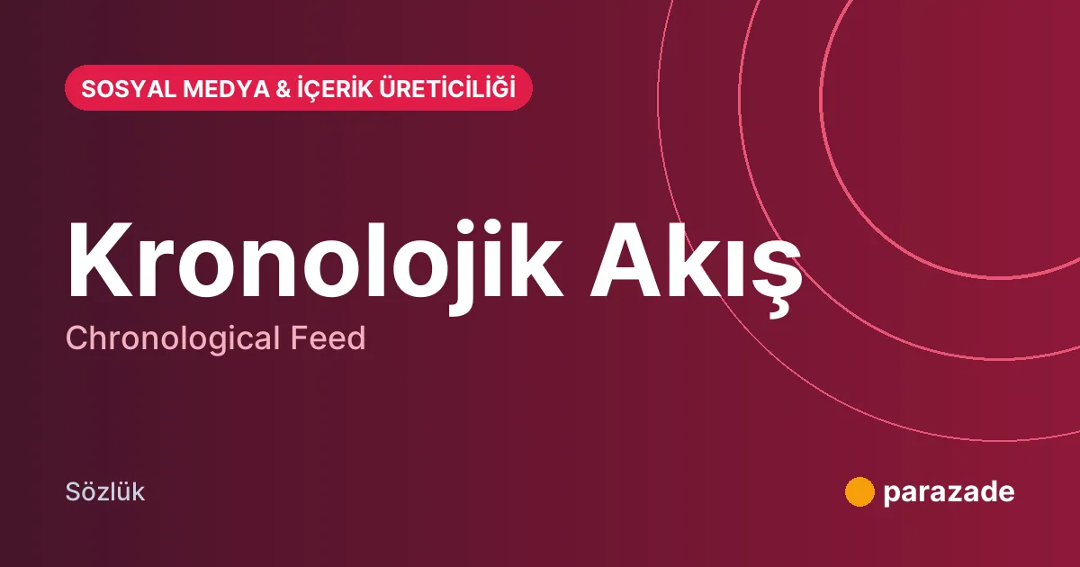 Kronolojik Akış nedir?