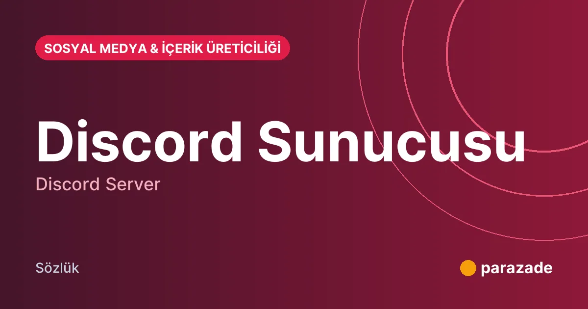 Discord Sunucusu nedir?