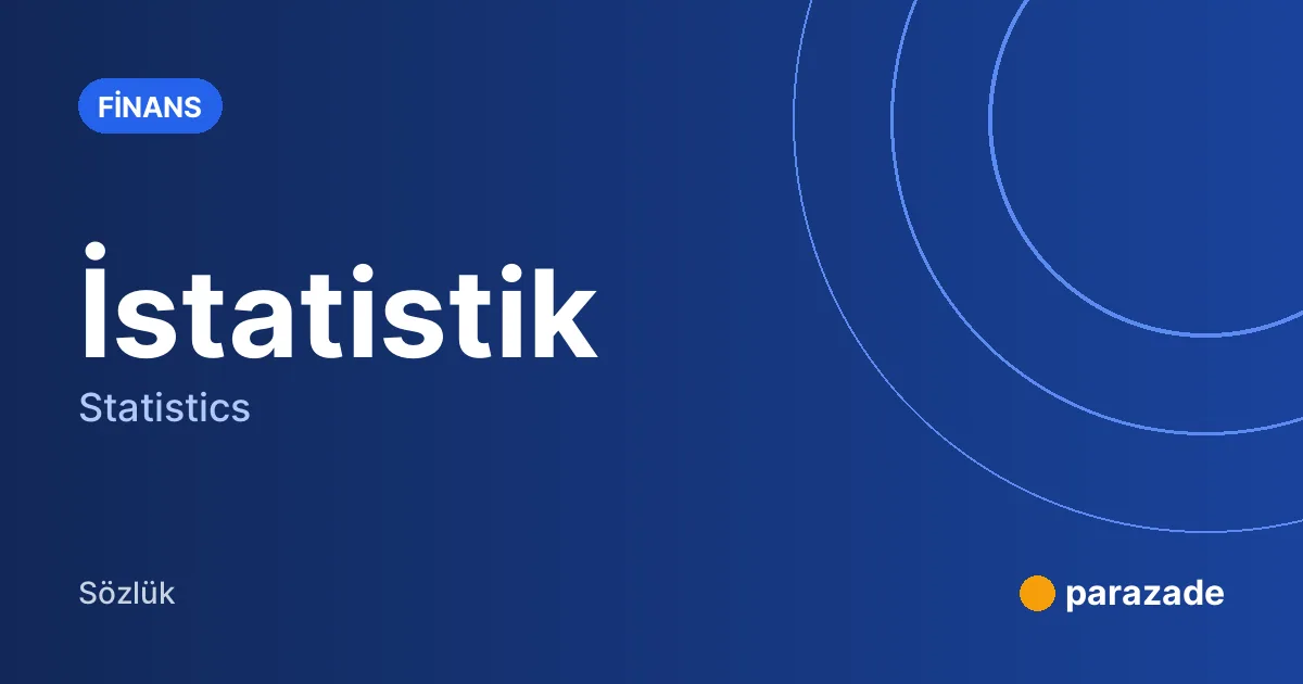 İstatistik nedir?