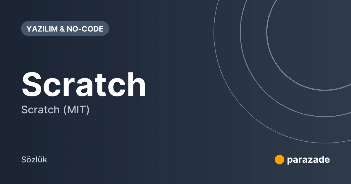 Scratch nedir?