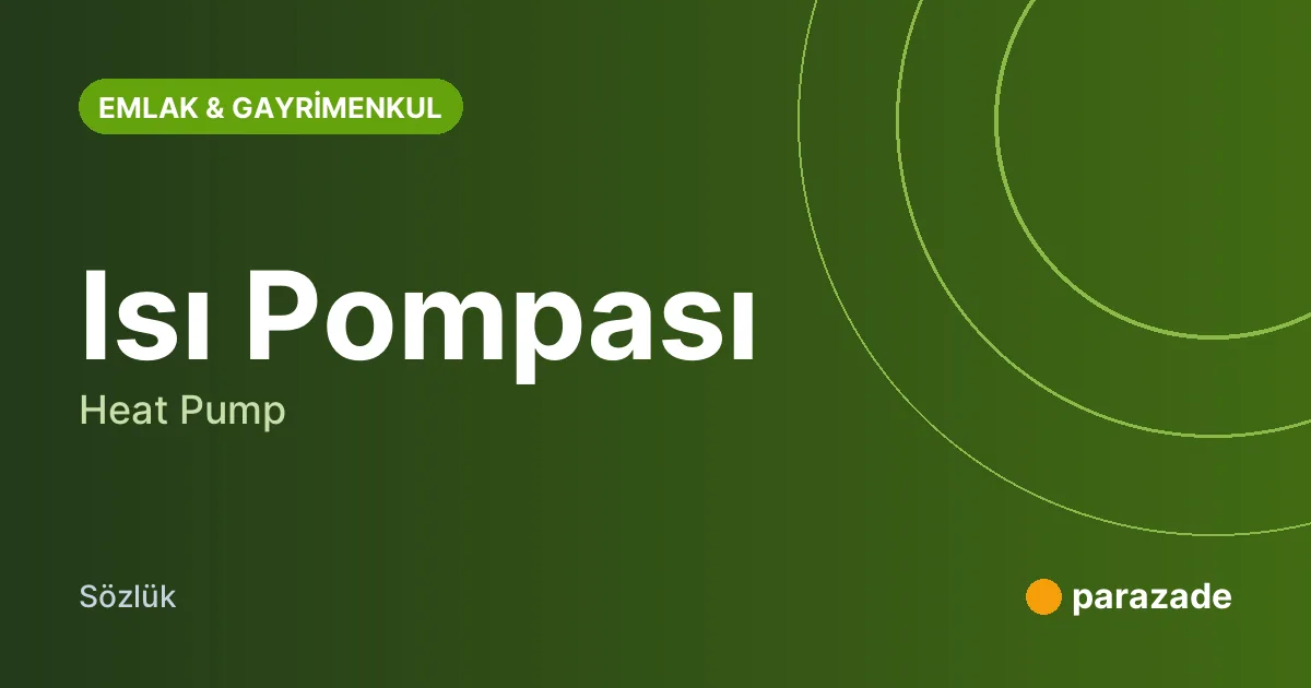 Isı Pompası nedir?